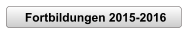 Fortbildungen 2015-2016